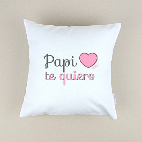 Cojín Personalizado rosa Papi te quiero