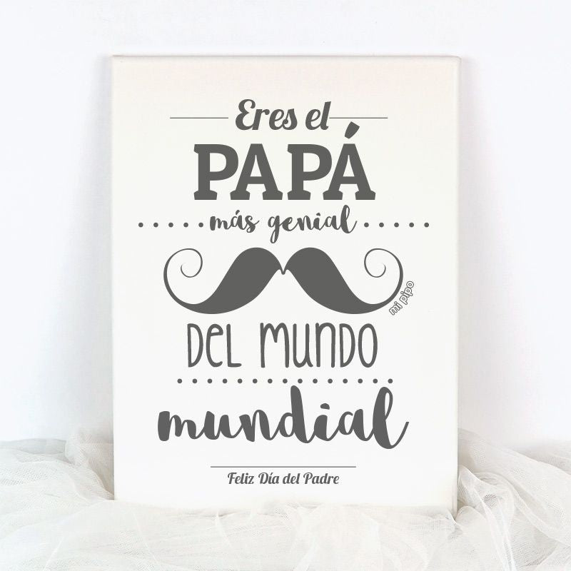 Lienzo El Papá Más Genial del Mundo Mundial