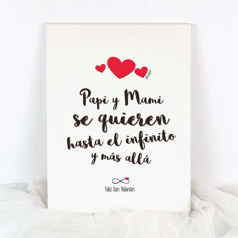 Lienzo San Valentín Papi y Mami Infinito y Más Allá